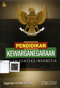 Pendidikan Kewarganegaraan dalam Konteks Indonesia