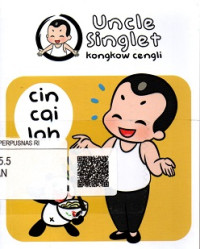 Uncle Singlet Cin Cai Lah