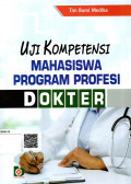 Uji Kompetensi Mahasiswa Program Profesi Dokter