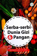 Serba-serbi Dunia Gizi & Pangan