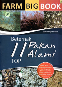 Farm Bigbook: Bertenak 11 Pakan Alami Top