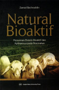 Natural Bioaktif: Pemurnian Protein Bioaktif dan Aplikasinya Pada Peternakan