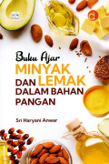 Buku Ajar Minyak dan Lemak dalam Bahan Pangan