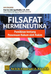 Filsafat Hermeneutika: Pemikiran tentang Penemuan Hukum oleh Hakim