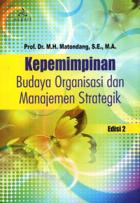 Kepemimpinan Budaya Organisasi dan Manajemen Strategik