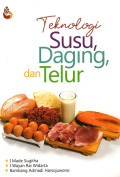 Teknologi Susu, daging, dan Telur