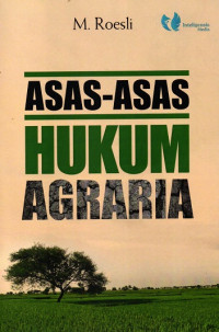 Asas-asas Hukum Agraria