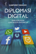 Diplomasi Digital dan Kebijakan Luar Negeri Indonesia