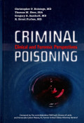 Criminal Poisoning: Clinical and Forensic Perspectives