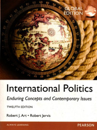 International Politics: Enduring Concepts and Contemporary Issues