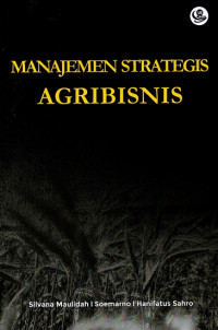 Manajemen Strategis Agribisnis
