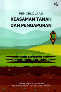 Pengelolaan Keasaman Tanah dan Pengapuran