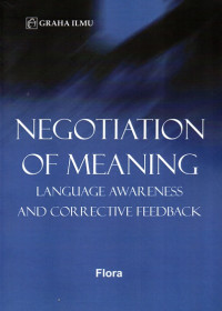 Negotiation of Meaning: Language Awareness and Corrective Feedback