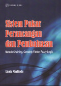 Sistem Pakar Perancangan dan Pembahasan: Metode Chaining, Certainty Faktor, Fuzzy Logik