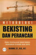 Metodologi Bekisting dan Perancah: Pada Pekerjaan Konstruksi Bangunan Gedung dan Sipil
