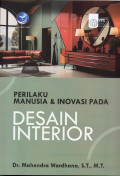 Perilaku Manusia dan Inovasi Pada Desain Interior