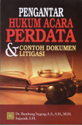 Pengantar Hukum Acara Perdata & Contoh Dokumen Litigasi