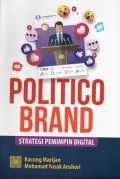 Politico Brand : Strategi Pemimpin Digital