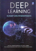 Deep Learning: Konsep dan Penerapannya
