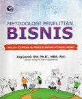 Metodologi Penelitian Bisnis: Salah Kaprah & Pengalaman - Pengalaman