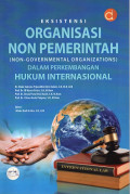 Eksistensi Organisasi Non Pemerintahan (Non-Governmental Organizations) dalam Perkembangan Hukum Internasional