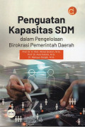 Penguatan Kapasitas SDM: dalam Pengelolaan Birokrasi Pemerintahan Daerah