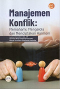Manajemen Konflik : Memahami, Mengelola dan Menciptakan Harmoni