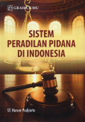 Sistem Peradilan Pidana di Indonesia