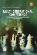Multi-Generational Competence Membangun Kepemimpinan & Organisasi Multi Generasi