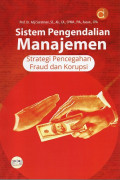 Sistem Pengendalian Manajemen Strategi Pencegahan Fraud dan Korupsi