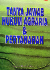 Tanya Jawab Hukum Agraria & Pertanian