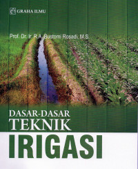 Dasar-Dasar Teknik Irigasi