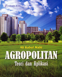 Agropolitan : Teori dan Aplikasi