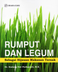 Rumput dan Legum : Sebagai Hijauan Makanan Ternak