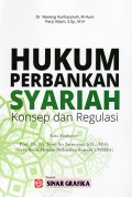 Hukum Perbankan Syariah : Konsep dan Regulasi