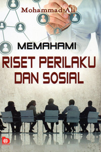 Memahami Riset Perilaku Sosial