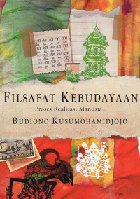 Filsafat Kebudayaan : Proses Realisasi Manusia