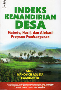 Indesk Kemandirian Desa : Metode, Hasil, dan Alokasi Program Pembangunan