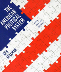 The American Political System : Second Core Edition