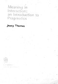 Meaning in Interaction : an Introduction to Pragmatics