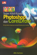 Super Kilat Kuasai Photoshop dan CorelDraw