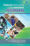 TEKNOLOGI PENYULUHAN DAN 
KOMUNIKASI PETERNAKAN