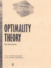 Optimality Theory : An Overview